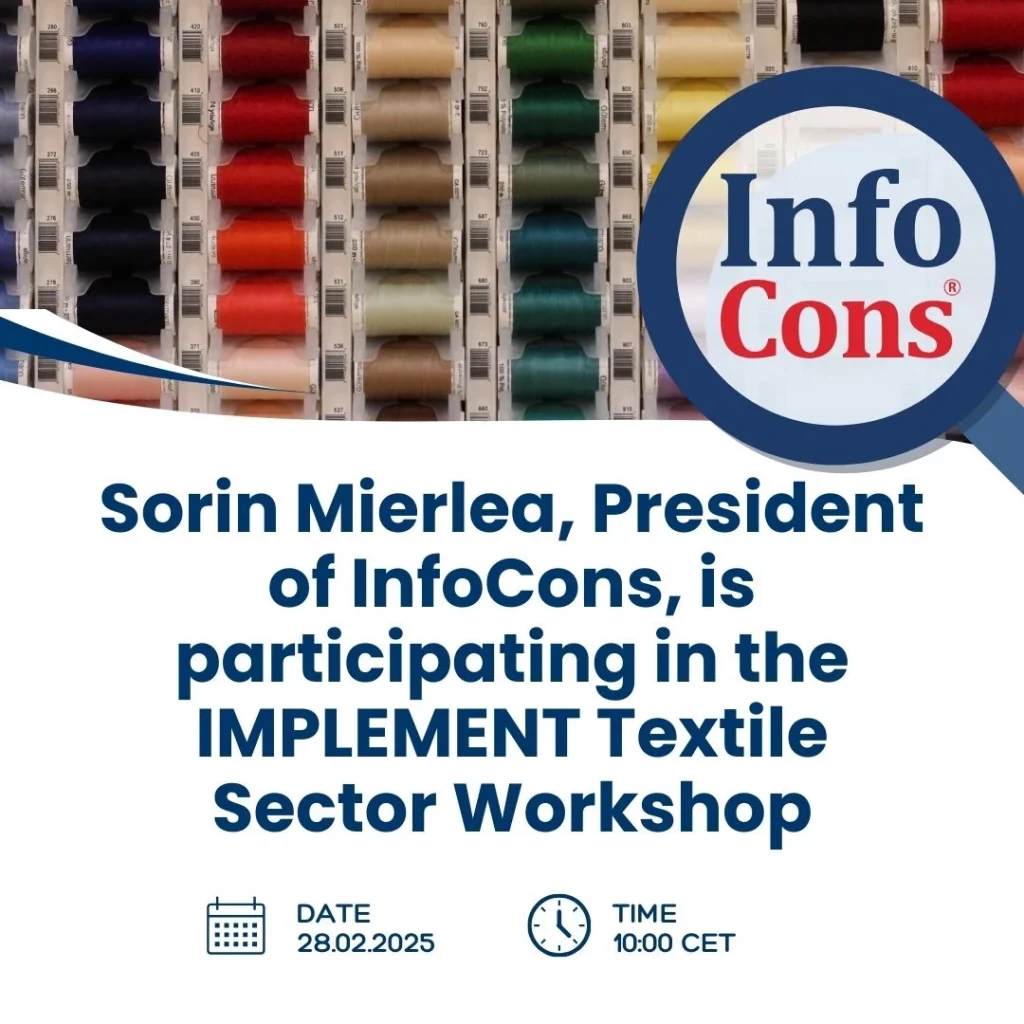Sorin Mierlea , President of InfoCons Consumers Protection , is participating in the IMPLEMENT Textile Sector Workshop
