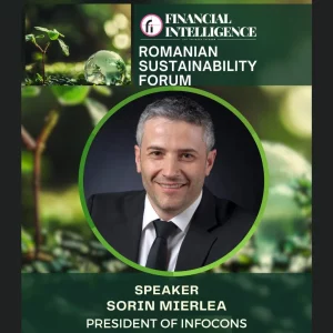 Sorin Mierlea , President of InfoCons Consumers Protection , is participating as a speaker in the Romanian Sustainability Forum Conference