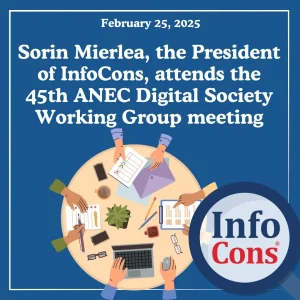Sorin Mierlea , the President of InfoCons Consumers Protection , attends the ANEC Digital Society Working Group meeting