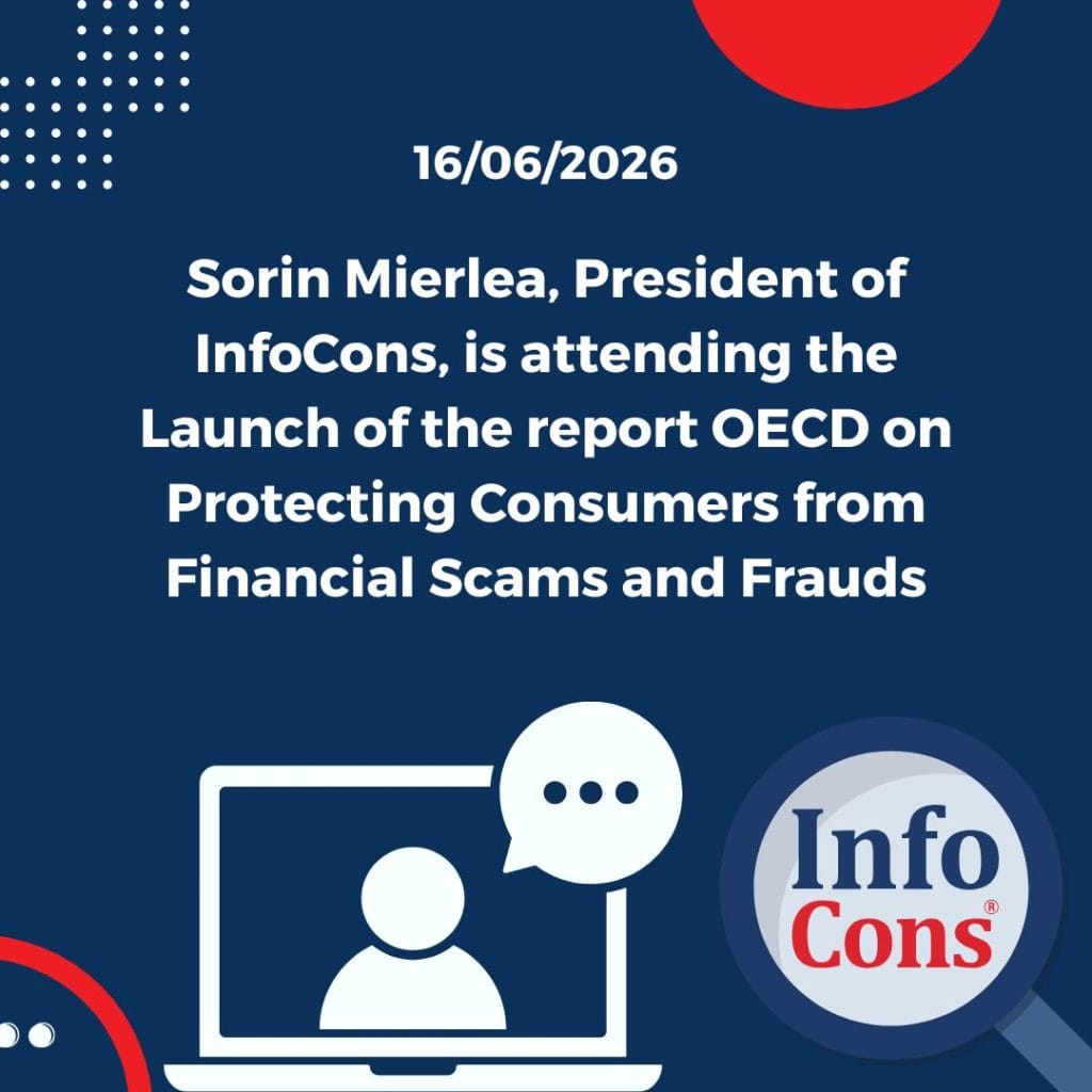 Sorin Mierlea , President of InfoCons Consumer Protection , is attending the Launch of the report OECD on Protecting Consumers from Financial Scams and Frauds